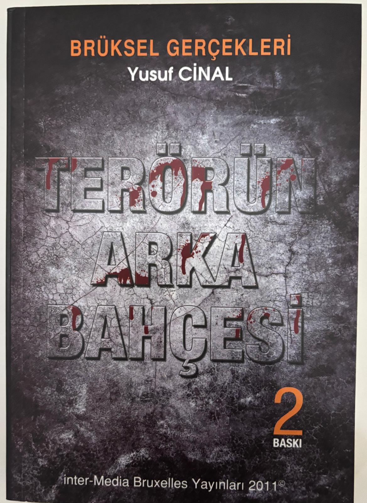 Bruksel Gerçekleri - Terörün Arka Kapısı